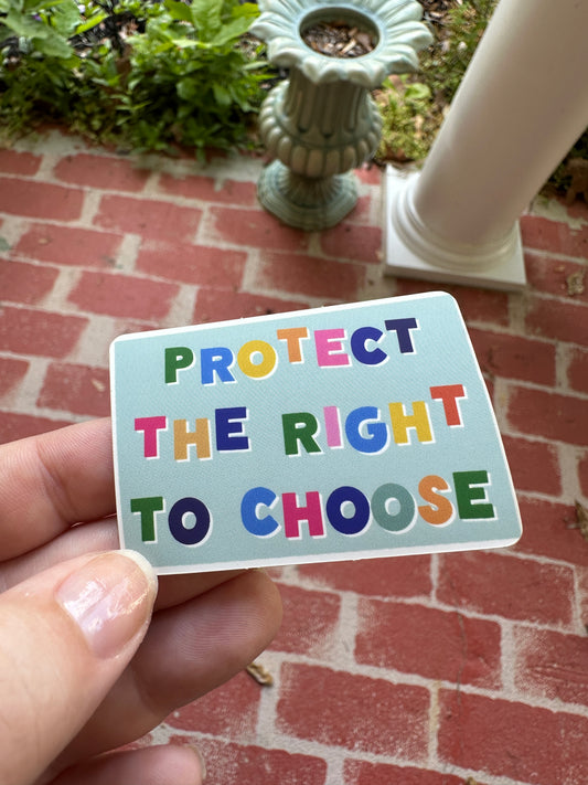 Protect the Right to Choose Matte Vinyl Sticker
