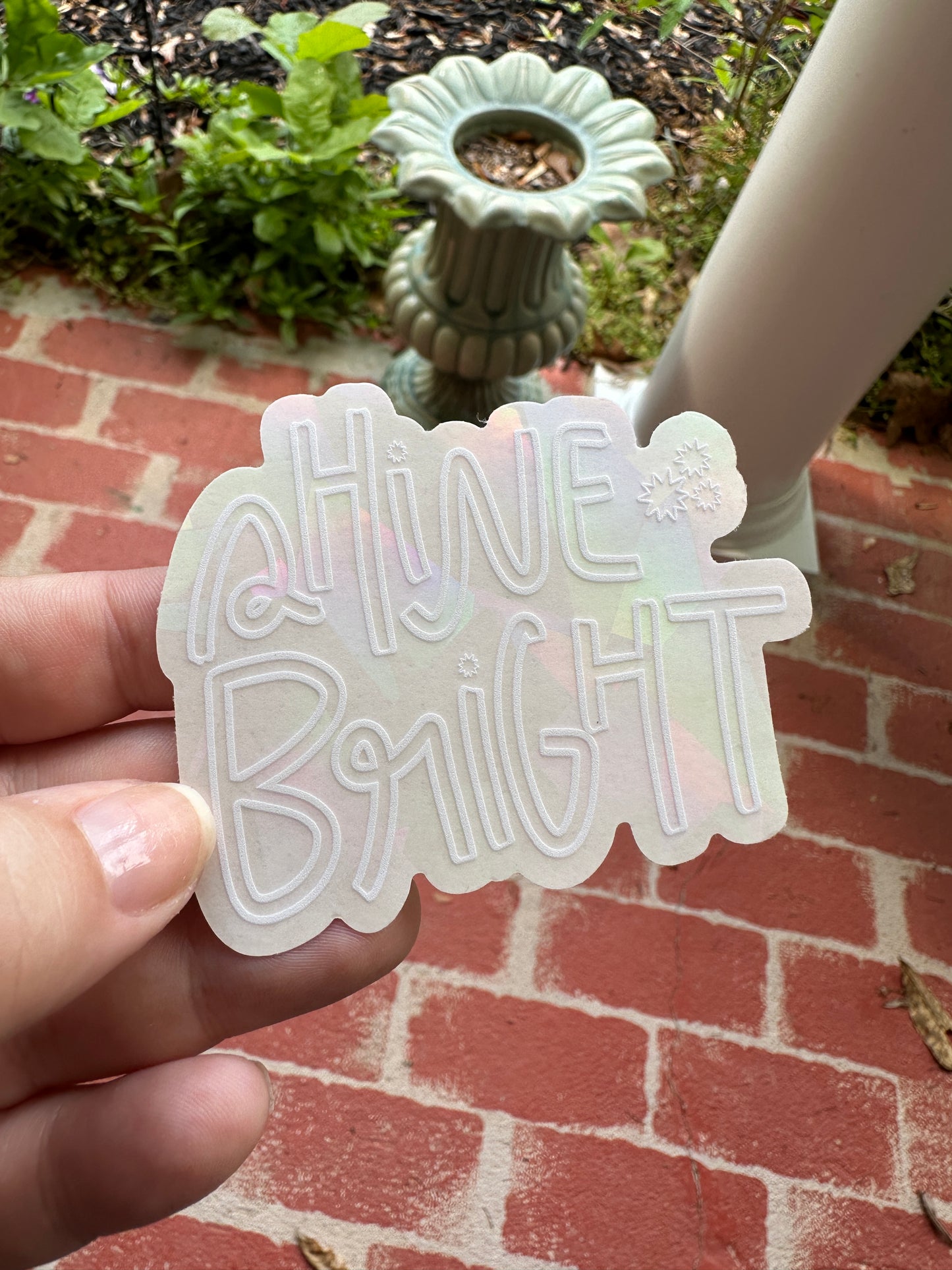 Shine Bright Suncatcher Sticker