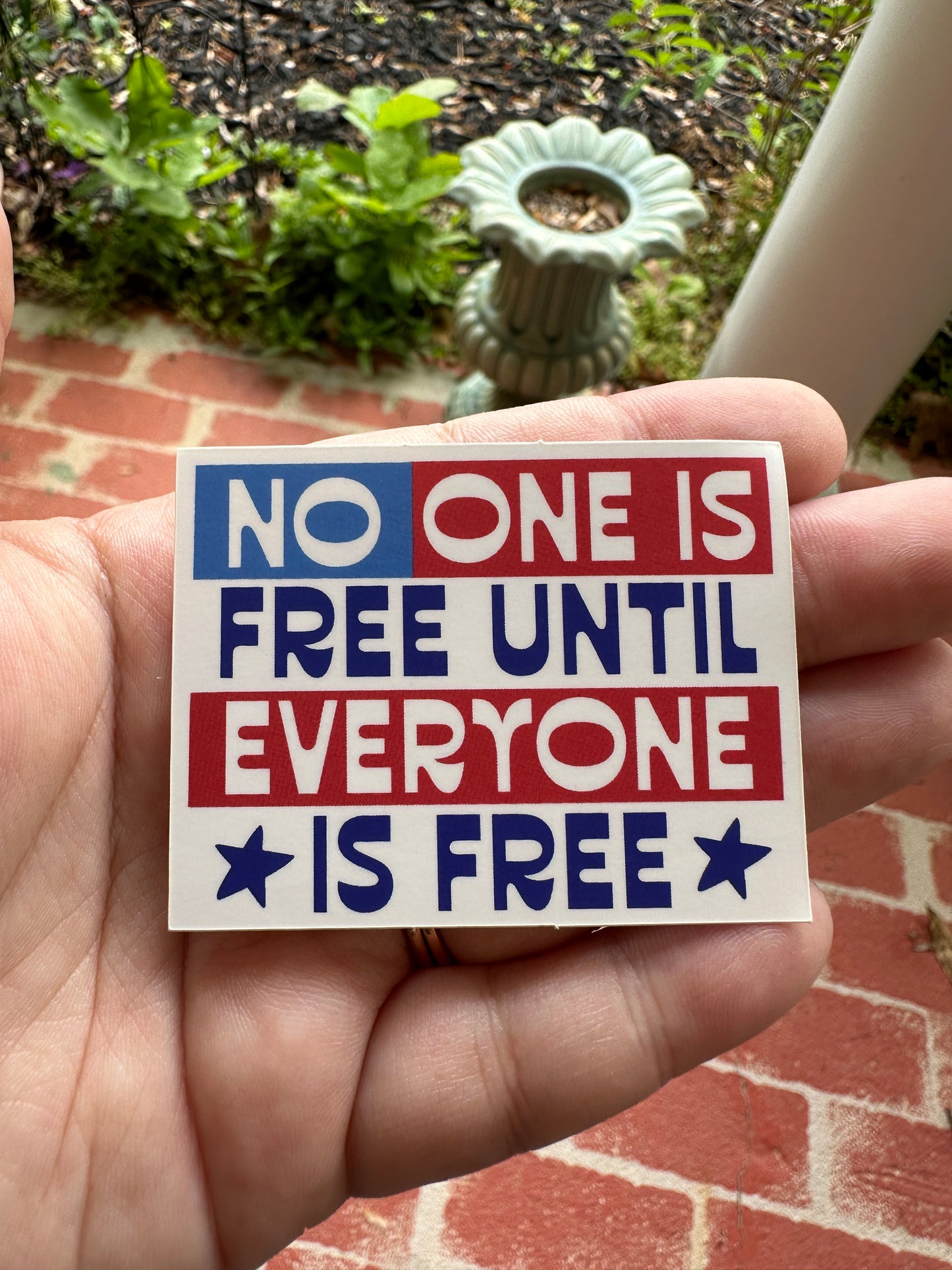 No One Is Free Matte Vinyl Sticker