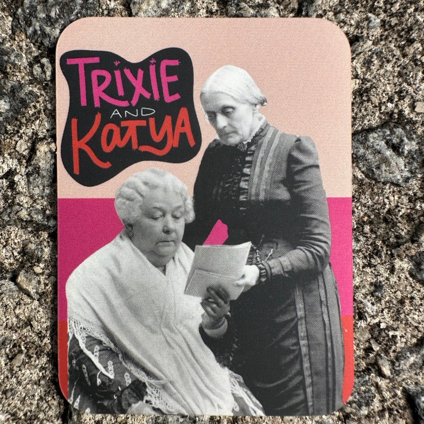 Trixie and Katya Modern Woman Sticker