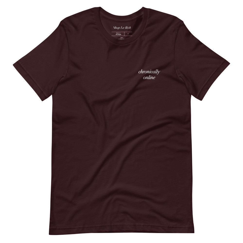 Chronically Online Embroidered T-shirt